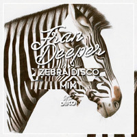 Fran Deeper - ZEBRA DISCO - Spa In Disco Exclusive Mix by Fran Deeper