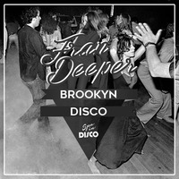 Fran Deeper - BROOKLYN DISCO - Spa In Disco Exclusive Mix by Fran Deeper