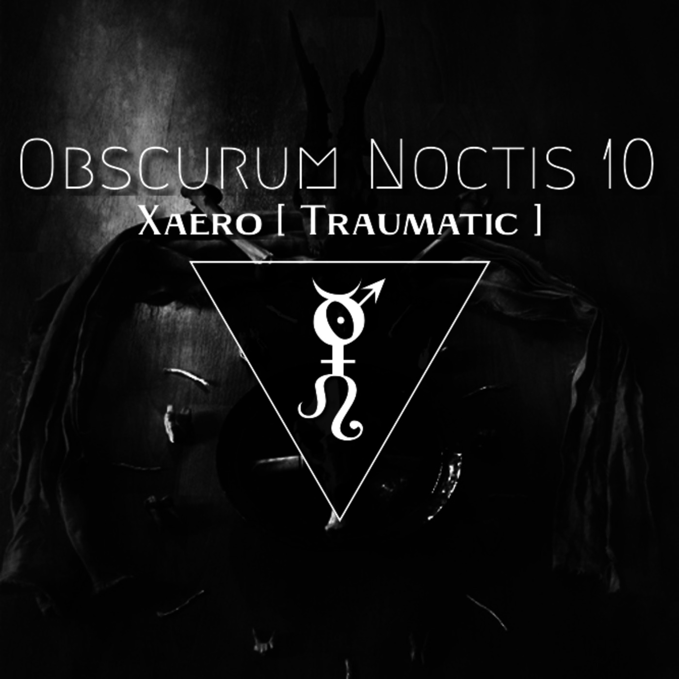 Obscurum Noctis 10 - Imbolc Edition - Xaero episode artwork