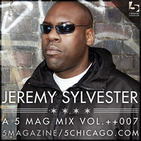 Jeremy Sylvester: A 5 Mag Mix vol 7 by 5 Magazine