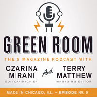 The Green Room Podcast #5 - And We're Back... by 5 Magazine