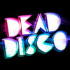DEAD DISCO