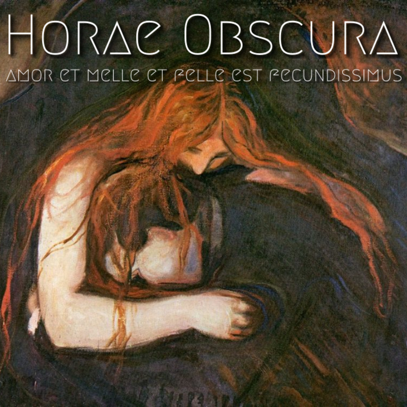 Horae Obscura XXXVII - Amor et melle et felle est fecundissimus episode artwork