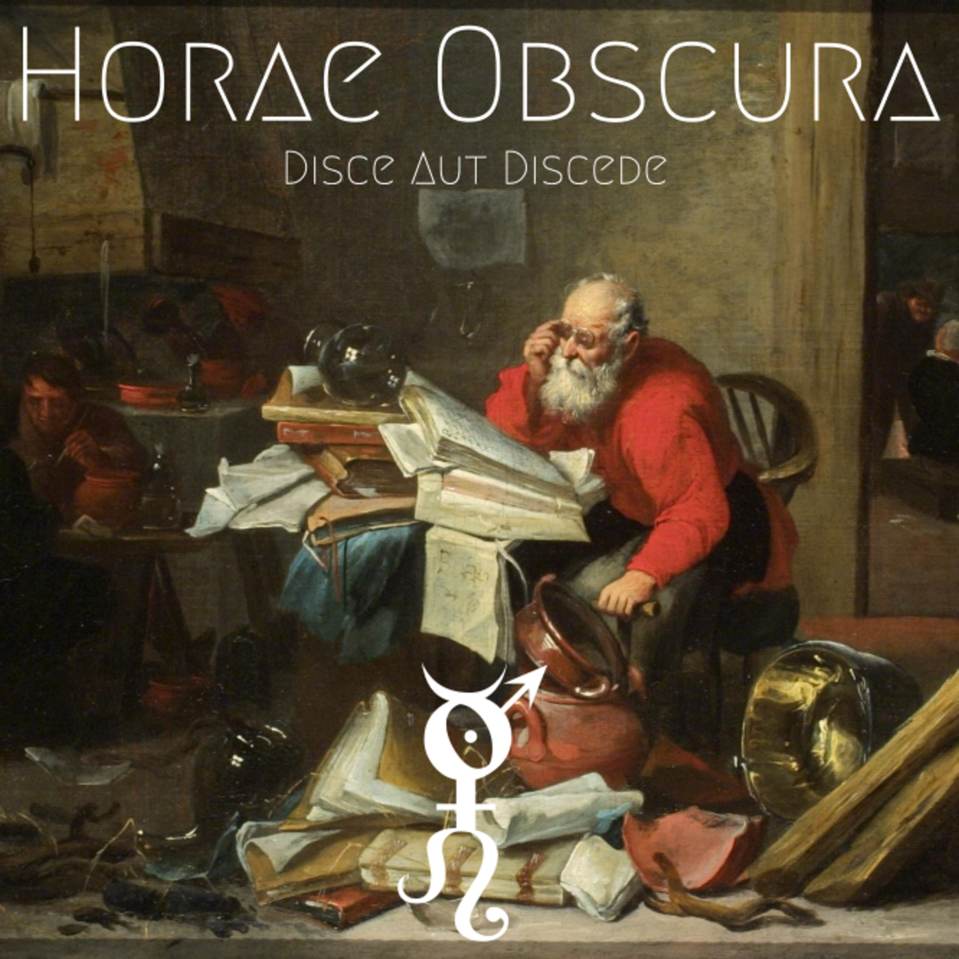Horae Obscura XLVI - Disce Aut Discede episode artwork