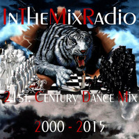 ITMR - 21st.Century Dance Mix 2000 - 2015 ( mixed by Pieter Joosten Holland ) by InTheMixRadio