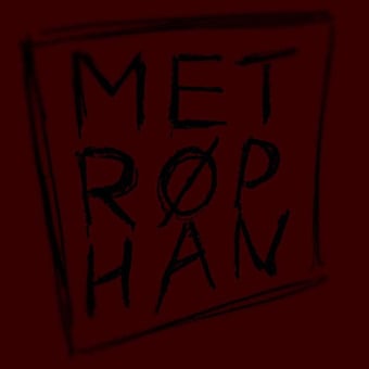 Metr&oslash;phan