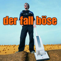 Der Fall Böse History Box: Sofasong (2002) by Der Fall Böse