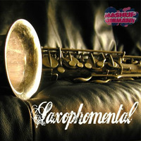 Mashup-Germany - Saxophomental by mashupgermany