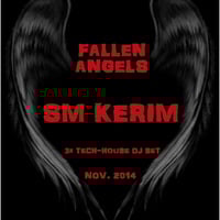 SM KERIM - Fallen Angels (Nov. 2014) by SM KERIM