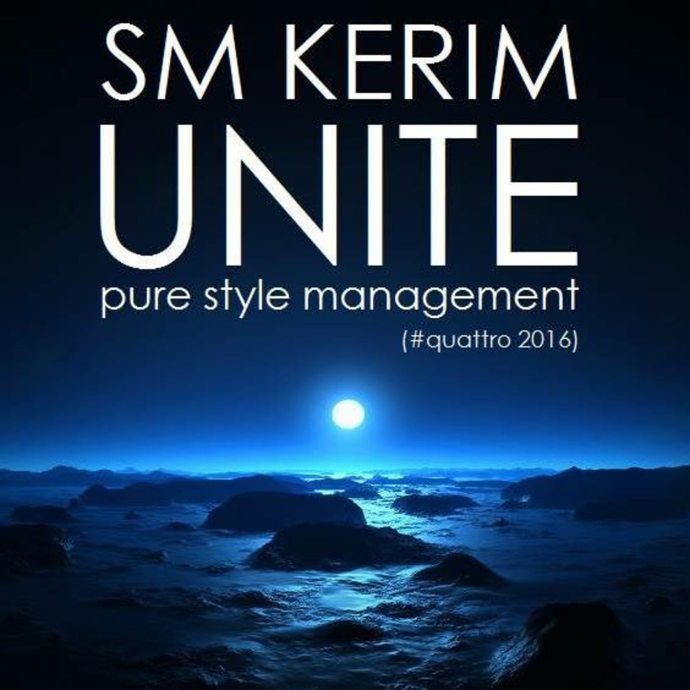 SM KERIM - Unite #1 (#quattro 2016) episode artwork
