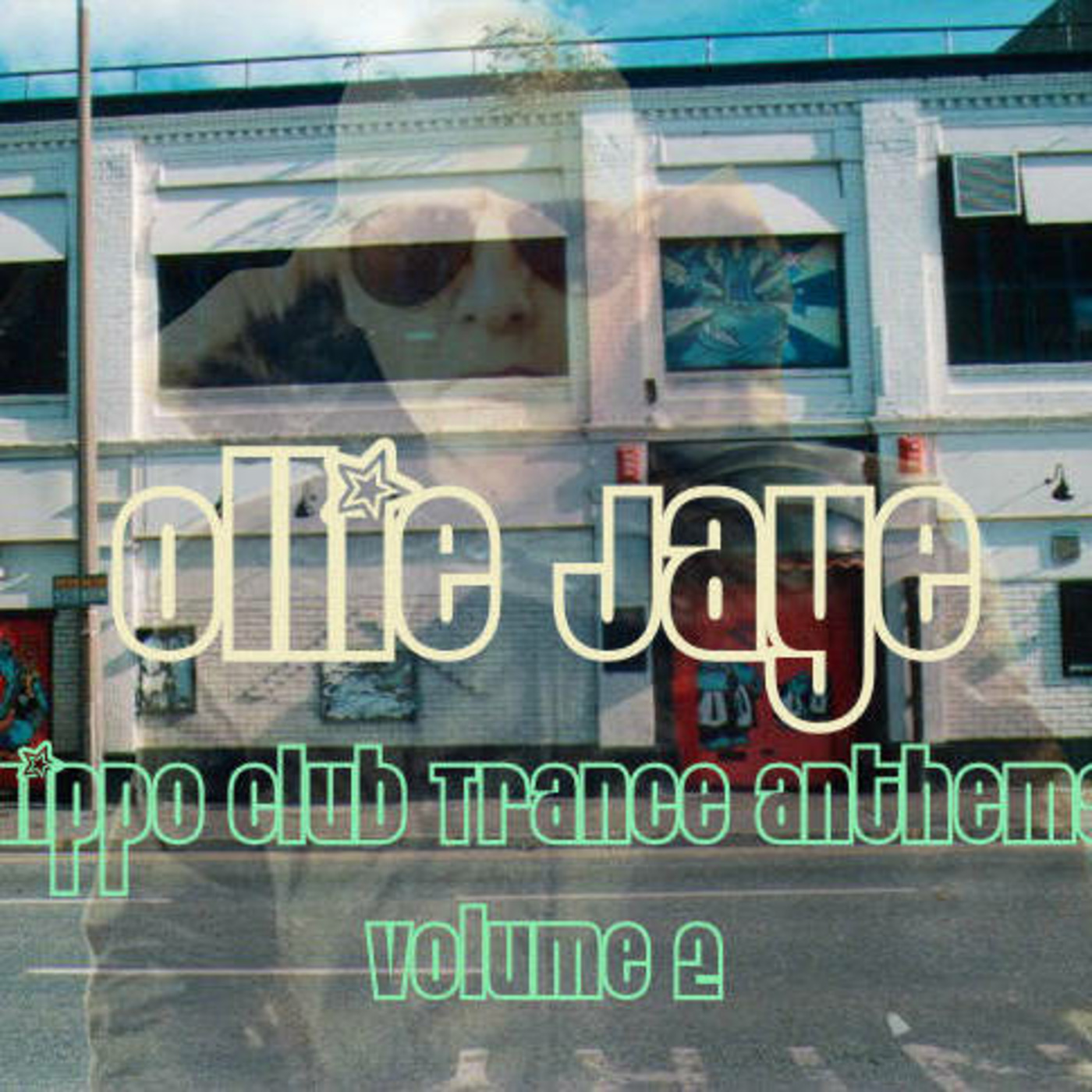 Ollie Jaye - Hippo Club Trance Anthems - Volume 2 episode artwork