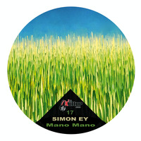 TKA 17 - SIMON EY - Mano Mano EP