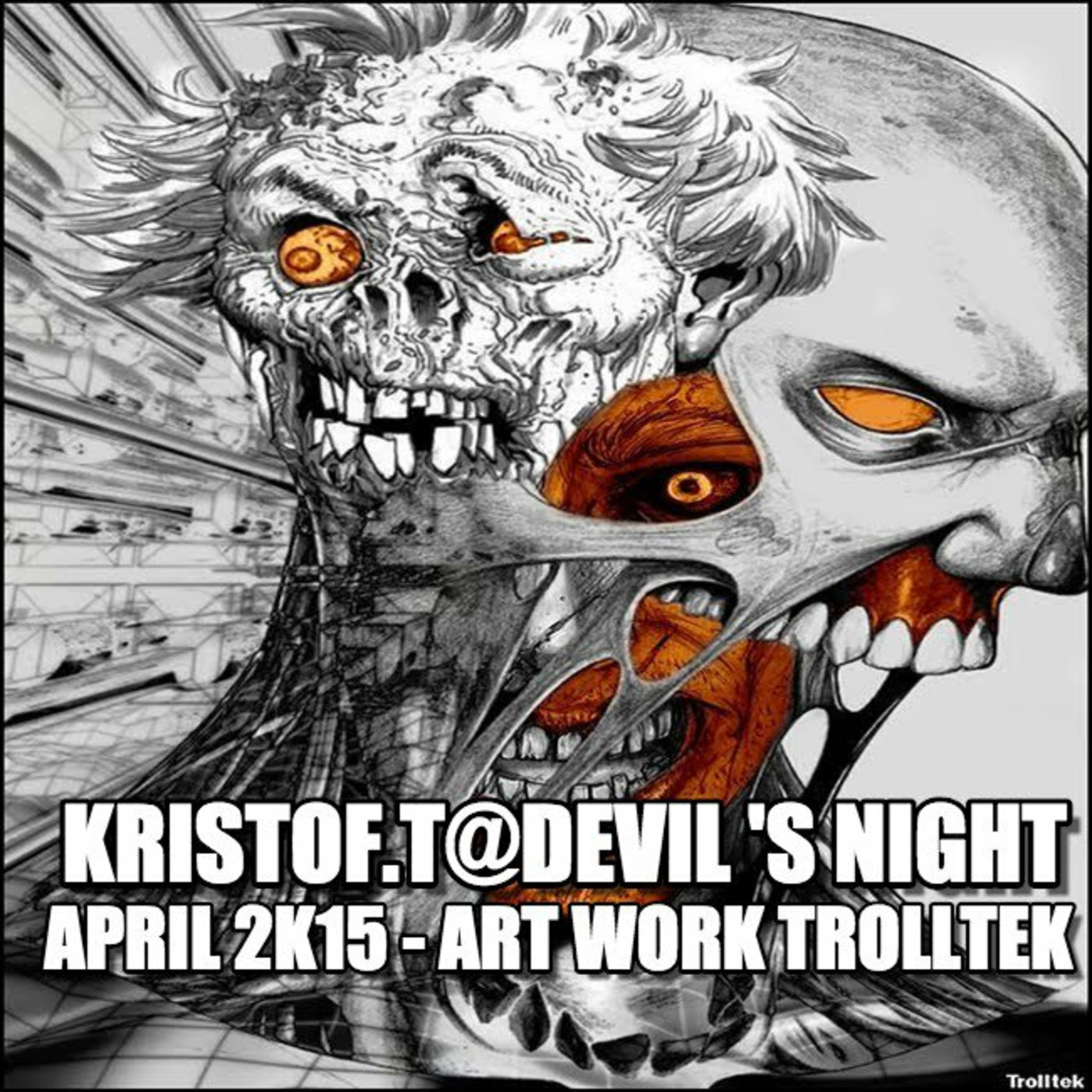 KRISTOF.T@Devil's Night - April 2K15 - Art Work TROLLTEK episode artwork