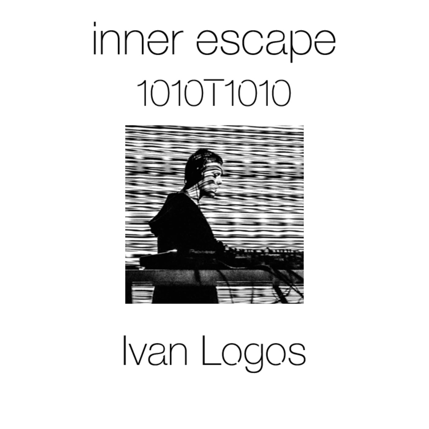 Inner Escape exclusive 1010T1010 Ivan Logos — Inner Escape cover