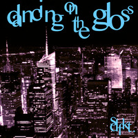 Dancing on the gloss by sdfkt.