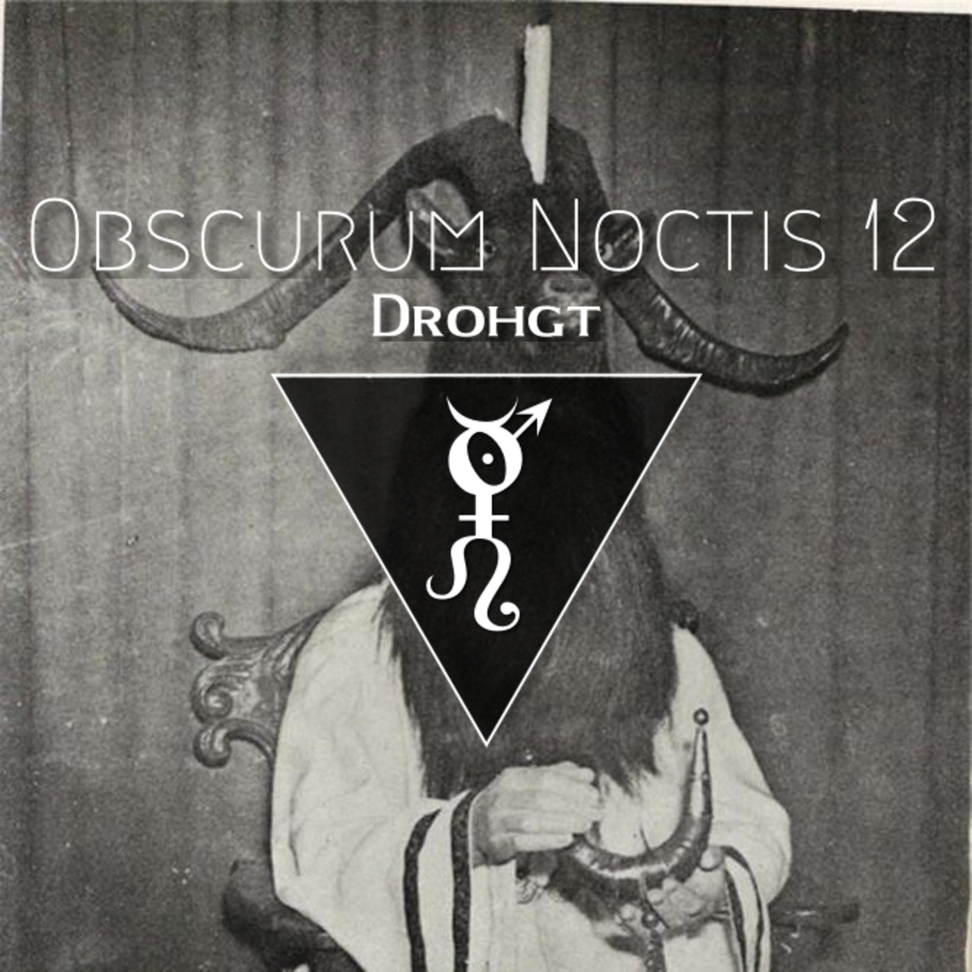 Obscurum Noctis 12 - Litha Edition - Drohgt episode artwork
