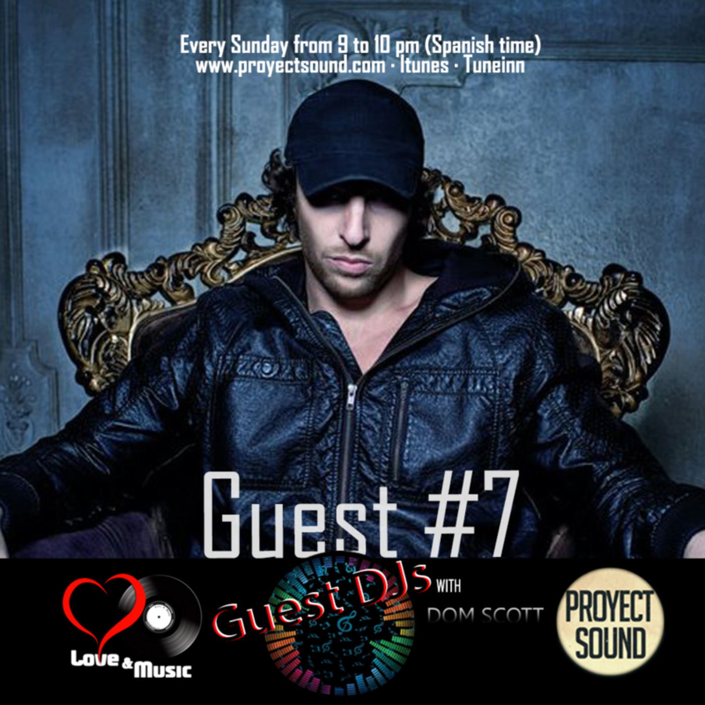 GUEST DJs - 007 - DOM SCOTT - 16-10-2016 (proyectsound.com) episode artwork