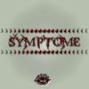 Sympt&ocirc;me