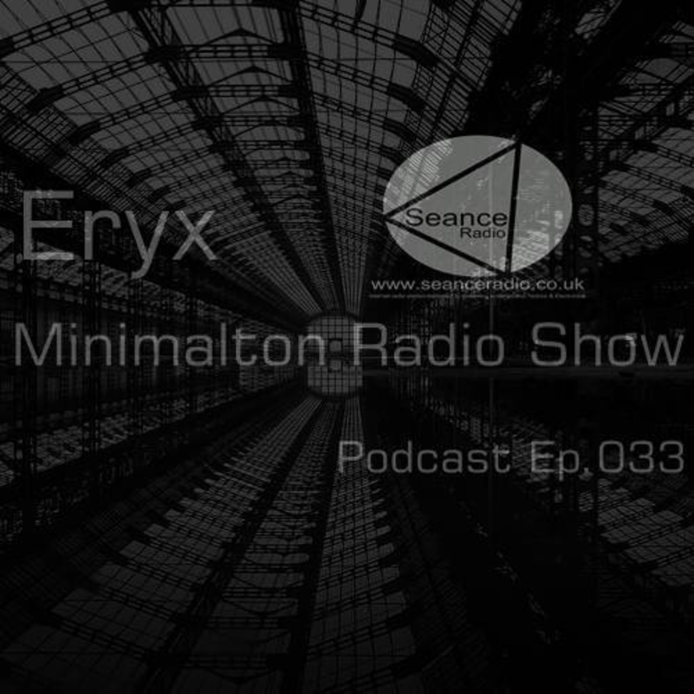 Eryx - '' Minimalton RadioShow  @ Seance Radio [UK] '' Podcast episode artwork