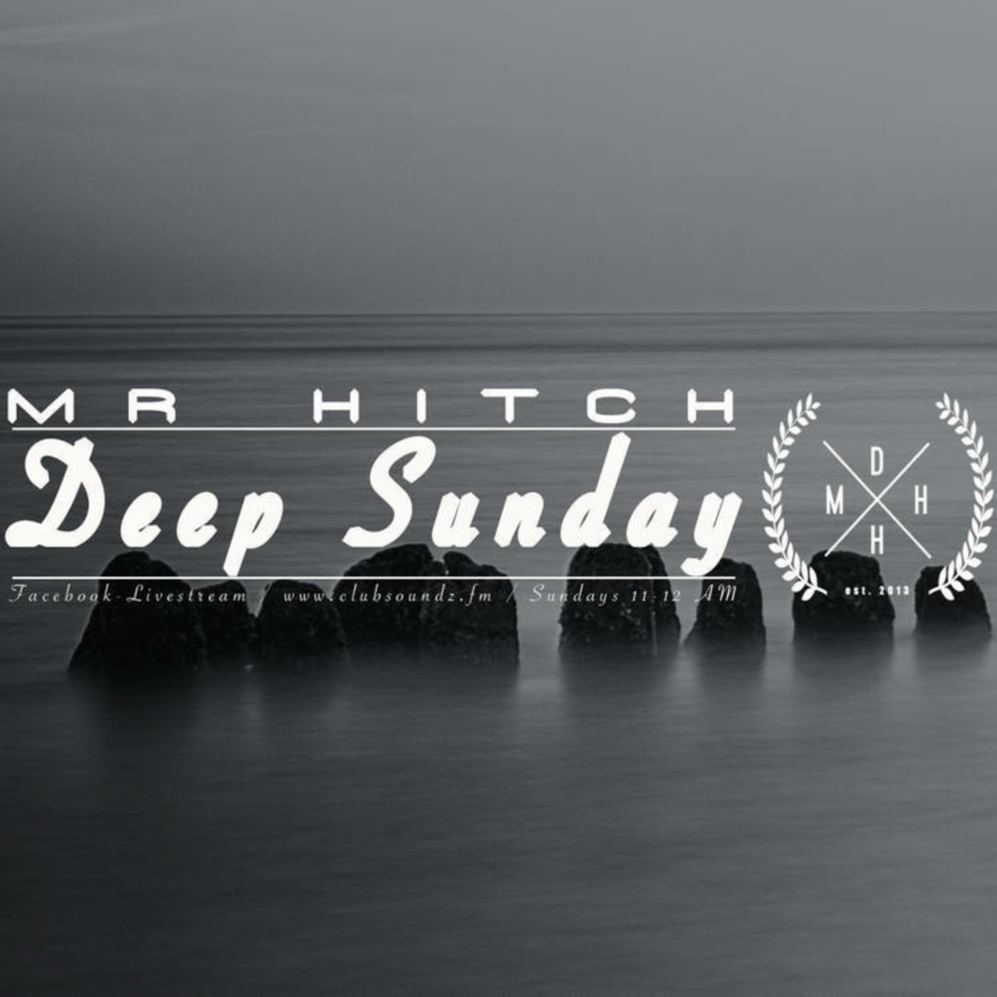 Mr Hitch - Deep Sunday 001 (Live) episode artwork