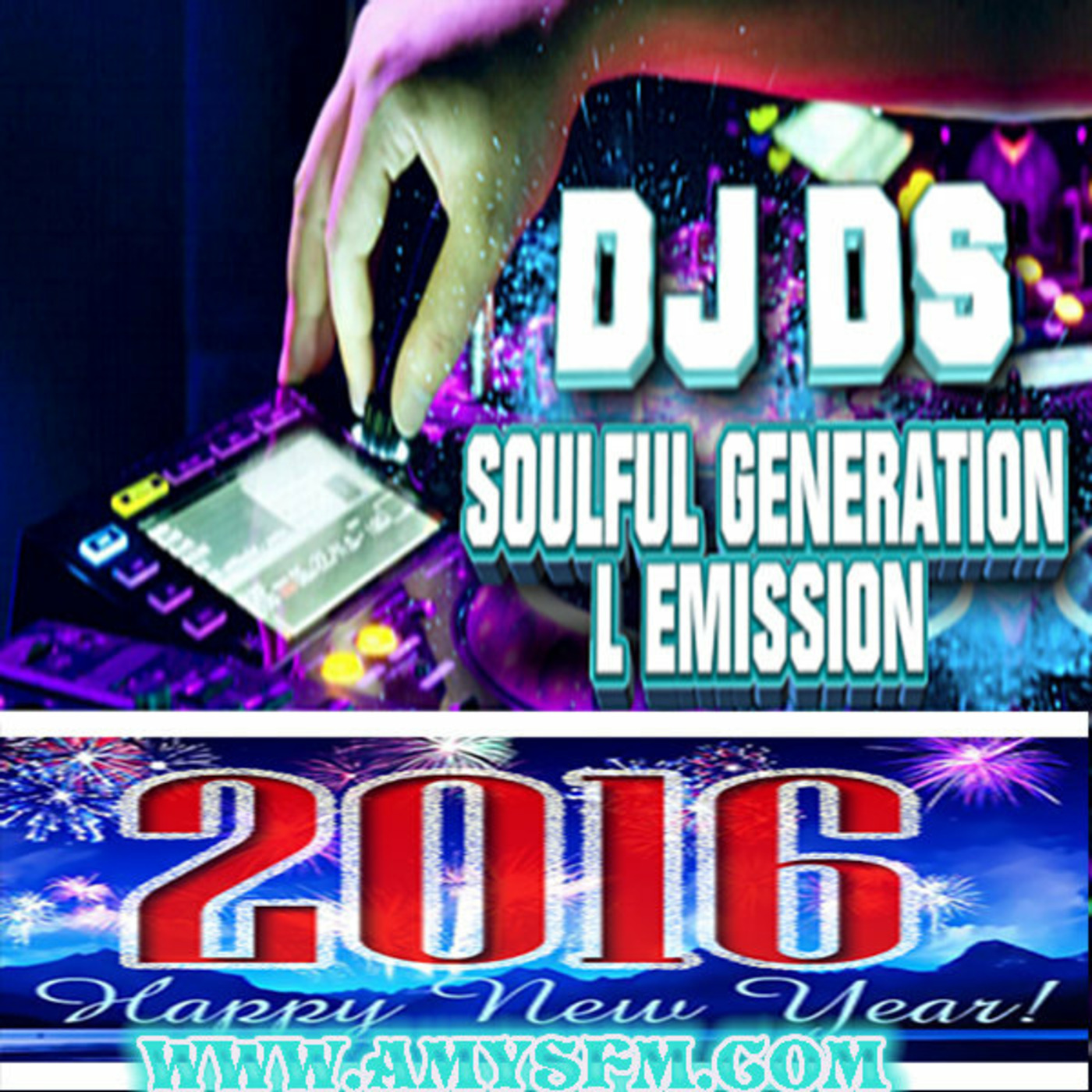 SOULFUL GENERATION ON AMYS FM LAST SHOW OF THE YEAR 29-12-2015 episode artwork