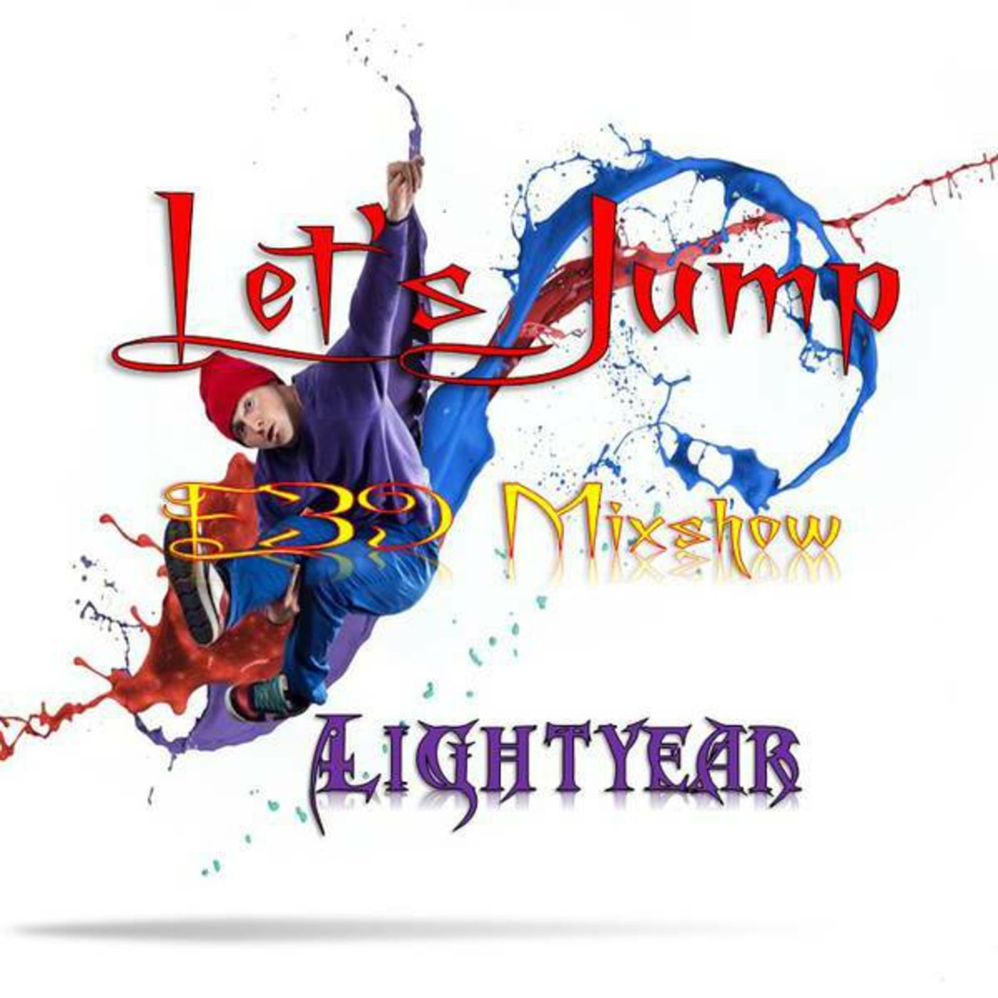 Lets Jump (E39-Mixshow) Preview episode artwork