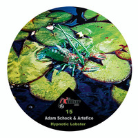 Adam Schock &amp; Artefice - Hypnotic Lobster by Tanz-Kultur