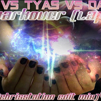 Tom vs Tyas vs Davey - Sparkover (Lap) - (ChrisStation Edit Mix) http://chrisstation.siteboard.eu/ by Chris Station