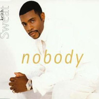 Keith Sweat - Nobody by Homebeatbcn