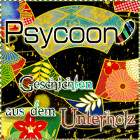 Psycoon - Geschichten aus dem Unterholz [Zenonsound - DJ-Set] by Psycoon