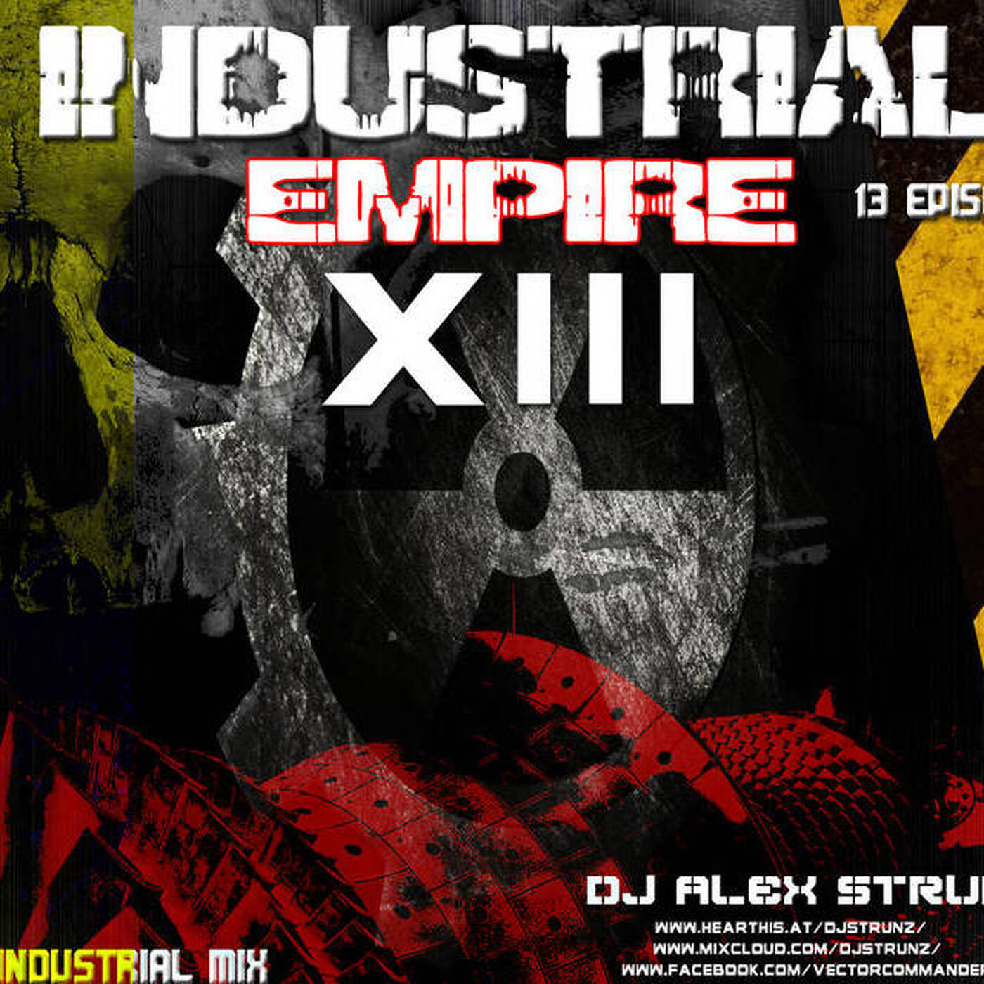 Dj Alex Strunz @ Industrial Empire XIII SET EBM & Fusions - (13 EPISODIO) - 29-09-2016 episode artwork