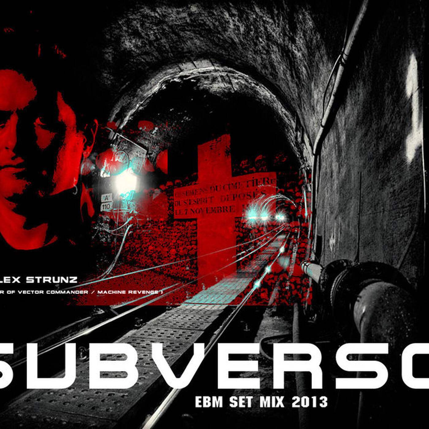 Dj Alex Strunz @ Subverso PROMO EBM Set -28-08-2013 - OFICIAL episode artwork