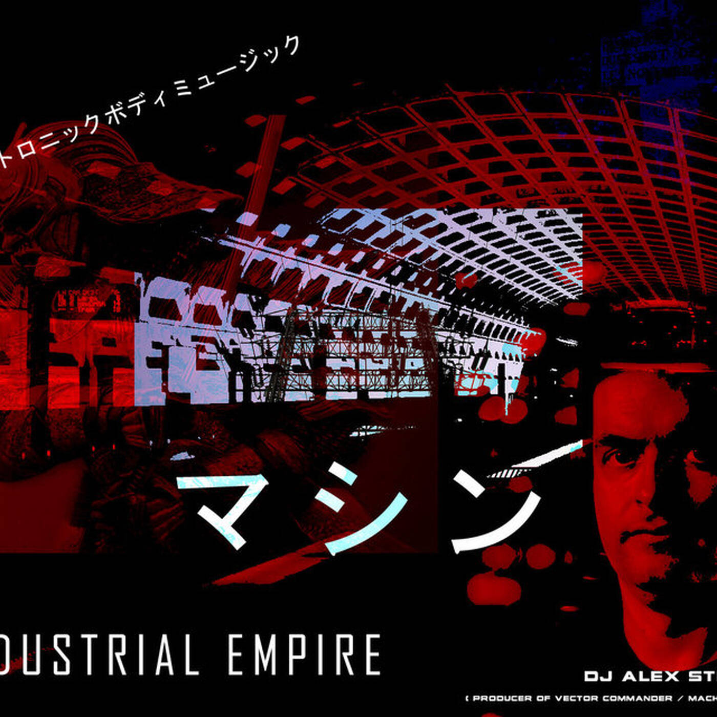 Dj Alex Strunz @ Industrial Empire SET EBM 2013 - 2 hours episode artwork