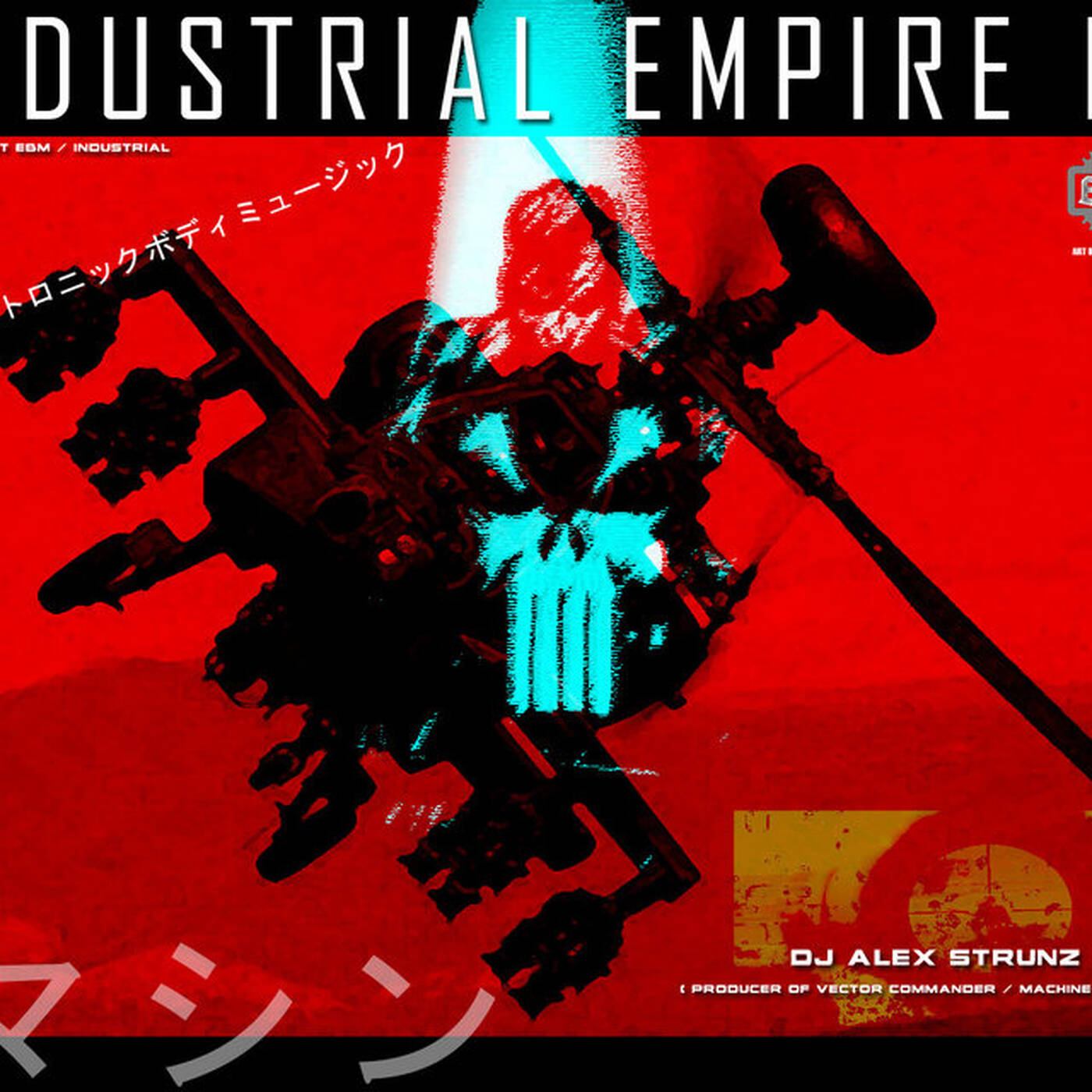 Dj Alex Strunz @ Industrial Empire III SET EBM - 31-01-2014 - OFICIAL episode artwork