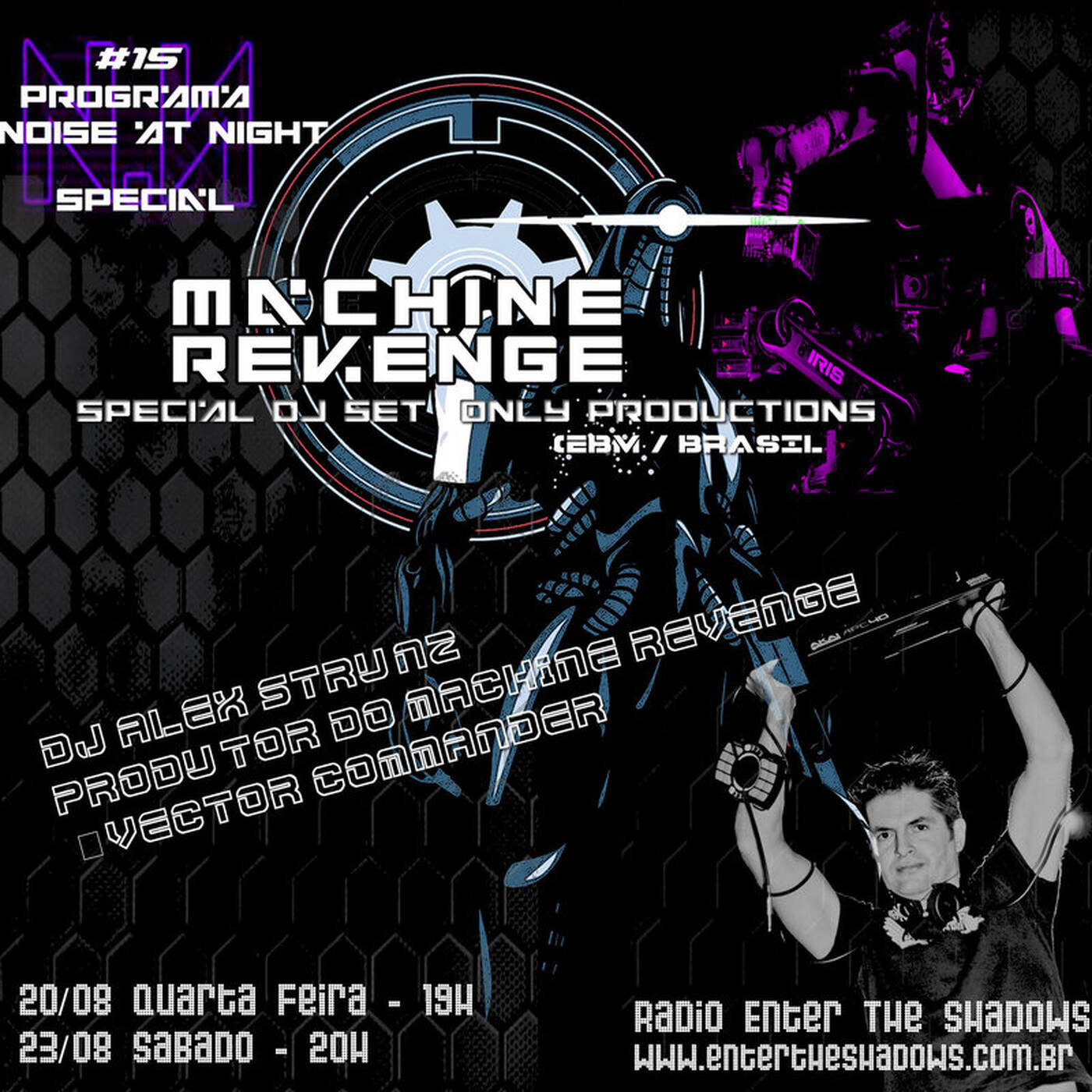 MACHINE REVENGE @ NAN #15 - NOISE AT NIGHT (Especial by Dj Alex Strunz) - 20-08-2014 episode artwork
