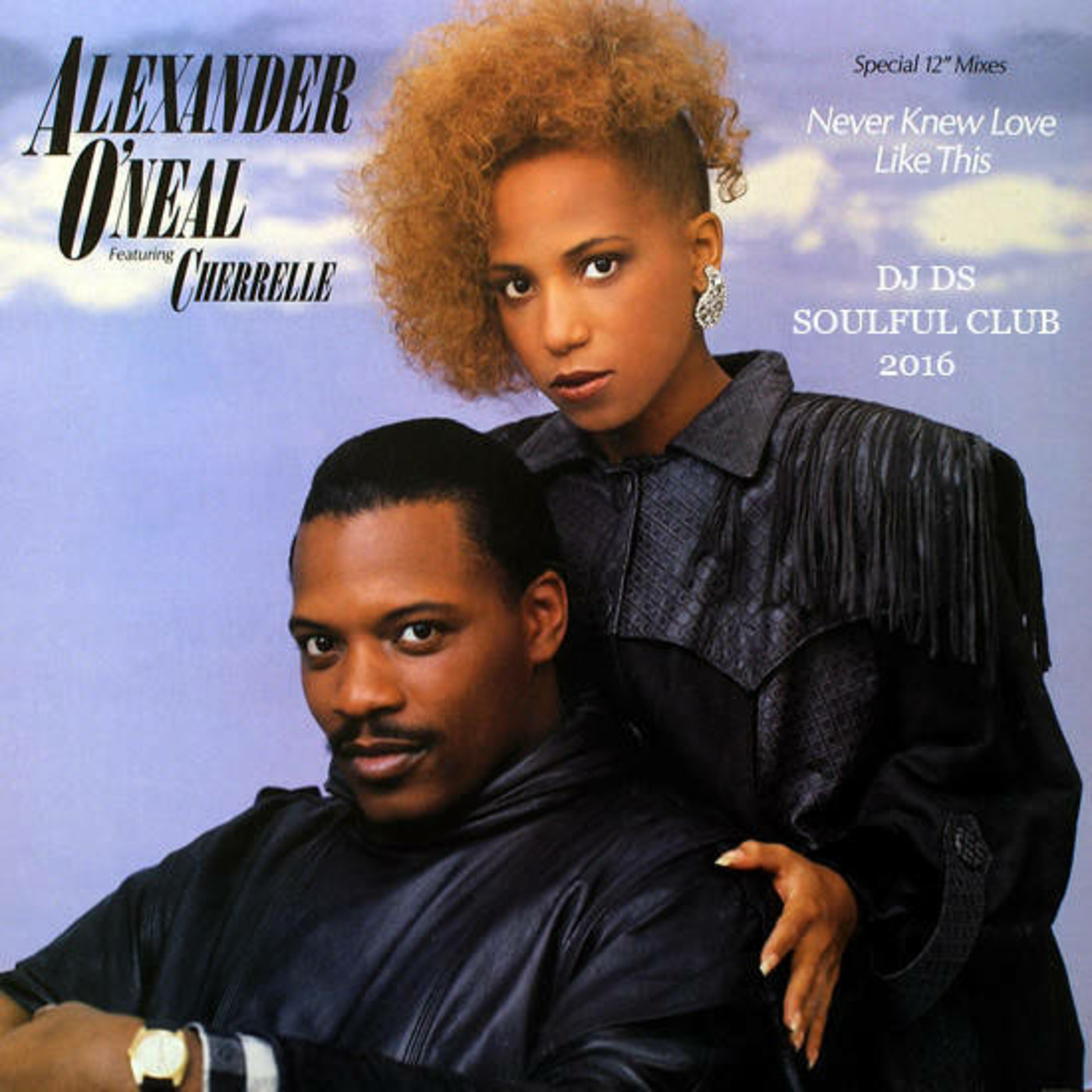 Alexander O'Neal Feat Cherelle-Never You Love Like This DJ DS Soulful 2016 Remix Preview episode artwork