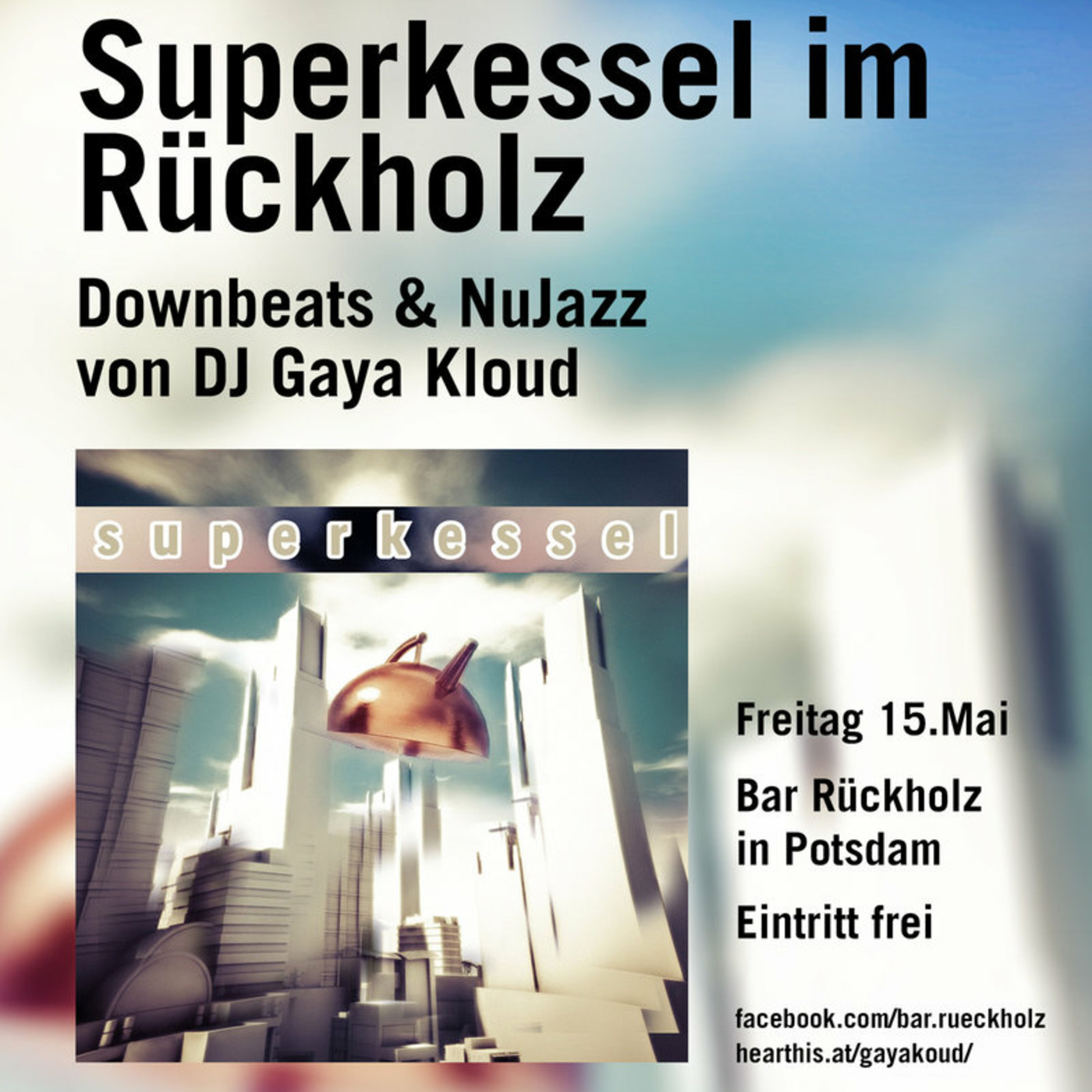 gaya kloud in the mix live @ Bar Rückholz 15.05.2015 episode artwork